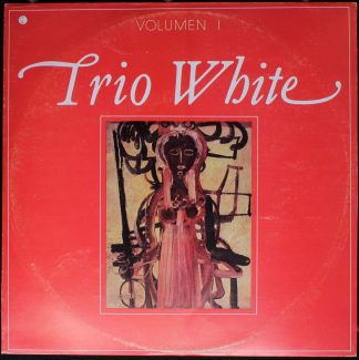 Areito LD-4354 - Trio José White - Volumen 1