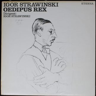 Eterna 8 25 585 - Igor Stravinsky - Oedipus Rex