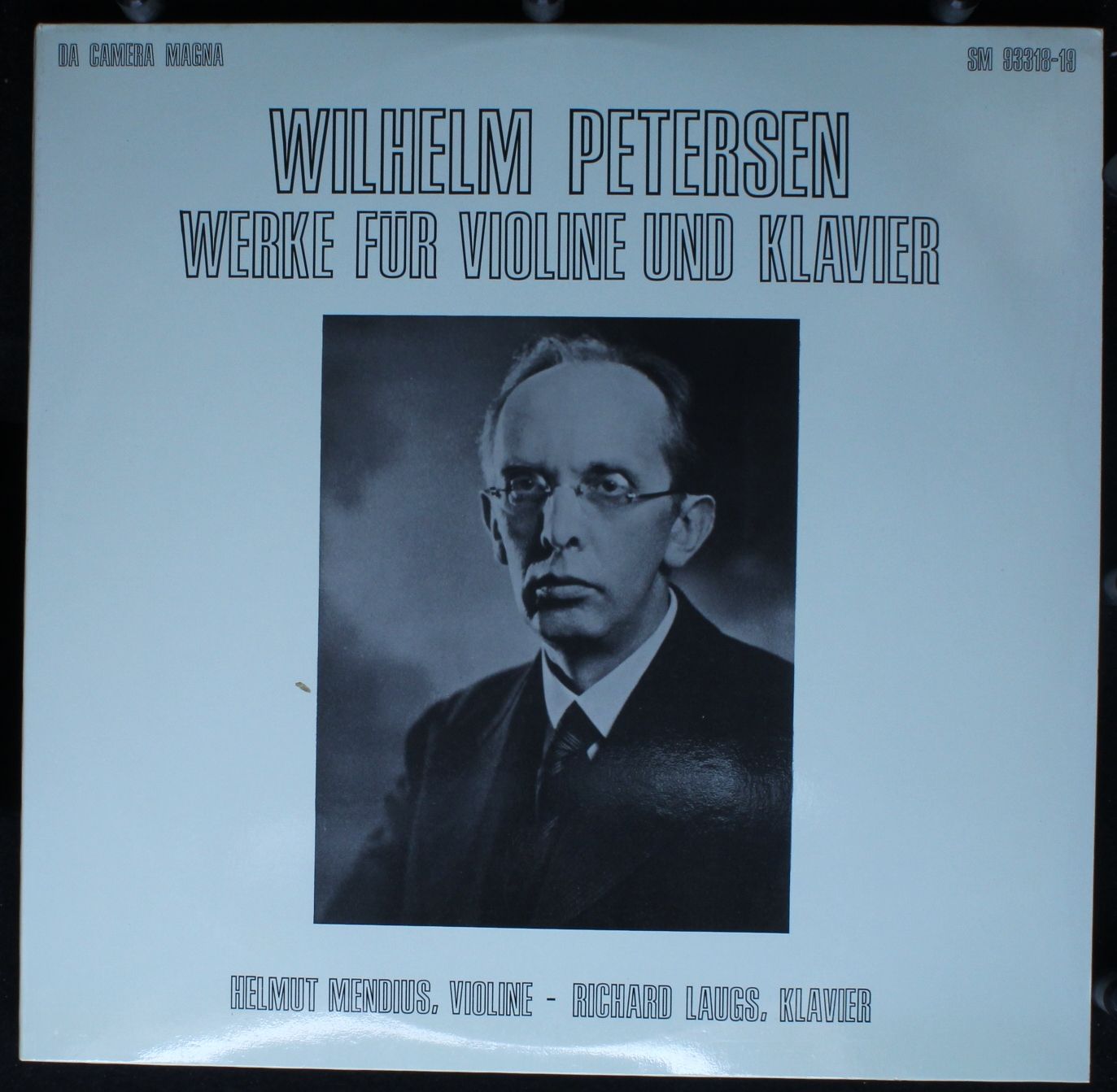 Da Camera Magna SM 93318-19 - Wilhelm Petersen, Helmut Mendius,