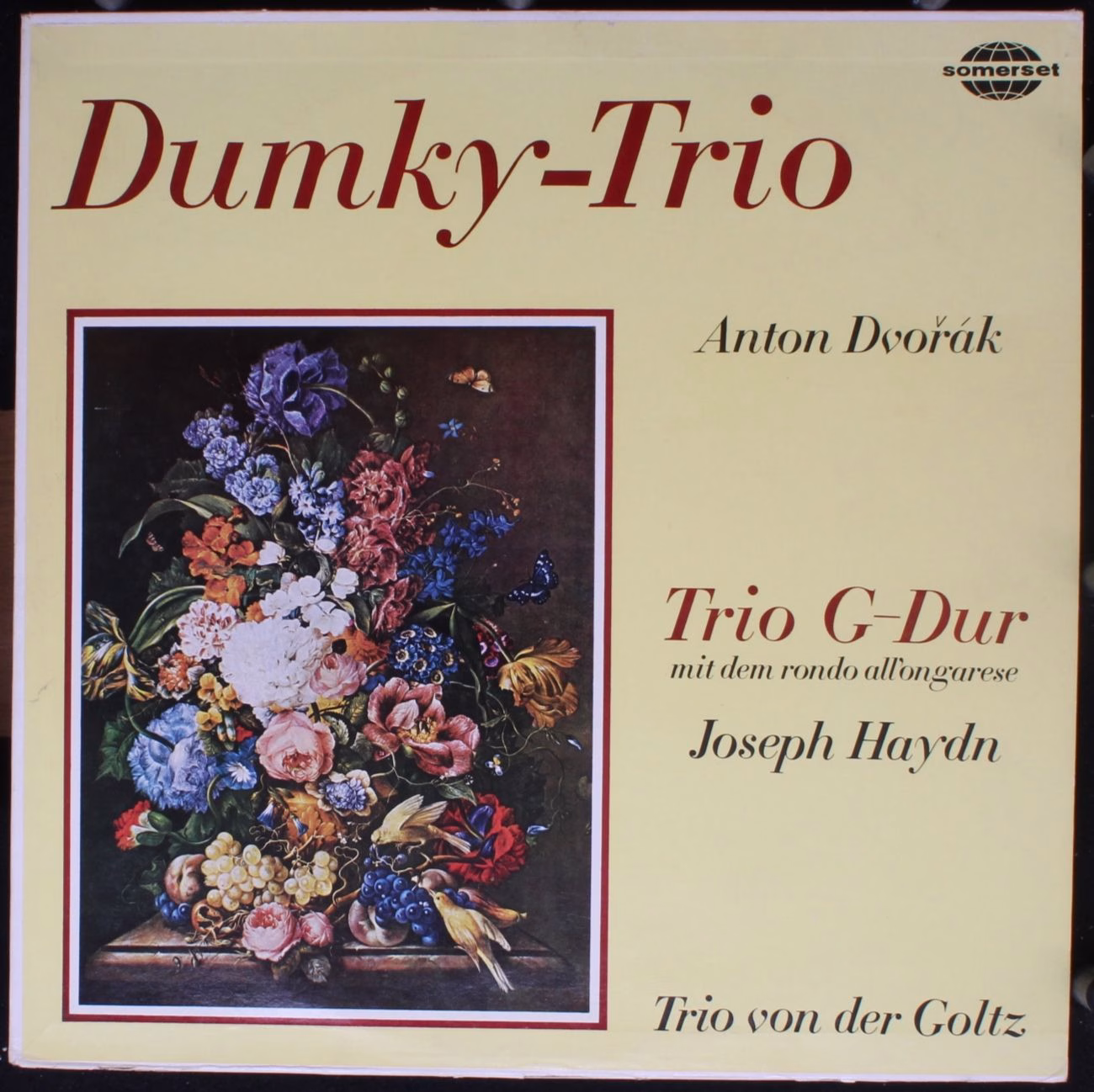 Somerset 605 - Antonín Dvořák, Joseph Haydn, Trio von der Goltz