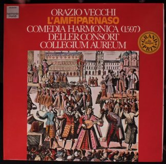 Deutsche Harmonia Mundi 1C 065-99 816 - Orazio Vecchi, Deller Co