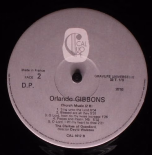 Calliope CAL. 1612 - Orlando Gibbons, The Clerkes Of Oxenford, D - Image 4