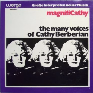WERGO WER 60054 - Cathy Berberian - MagnifiCathy (The Many Voice