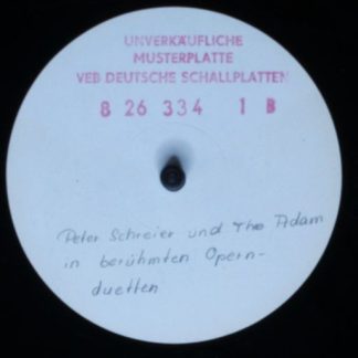 Not On Label 8 26 334 - Peter Schreier, Theo Adam - Berühmte Ope