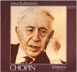 Eterna 8 26 822 - Frédéric Chopin, Arthur Rubinstein - Scherzos