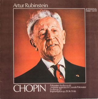 Eterna 8 26 818 - Arthur Rubinstein, Frédéric Chopin - Polonaise