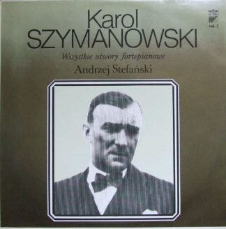 Wifon LP 046/2 - Andrzej Stefański, Karol Szymanowski - Wszystki