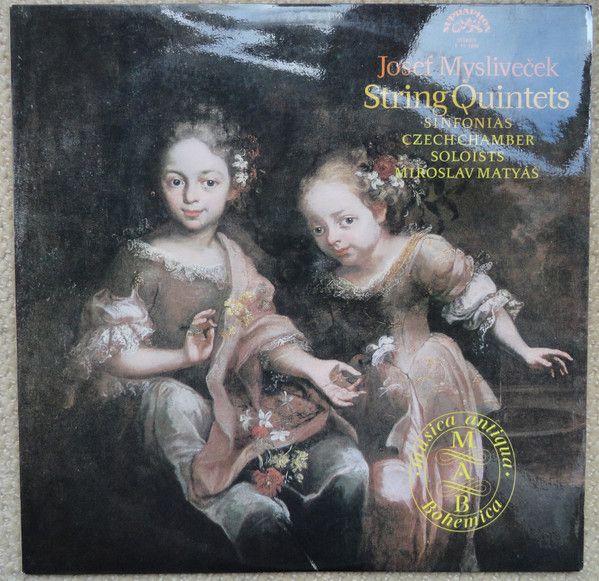 Supraphon 1 10 1880 - Josef Mysliveček, Czech Chamber Soloists,