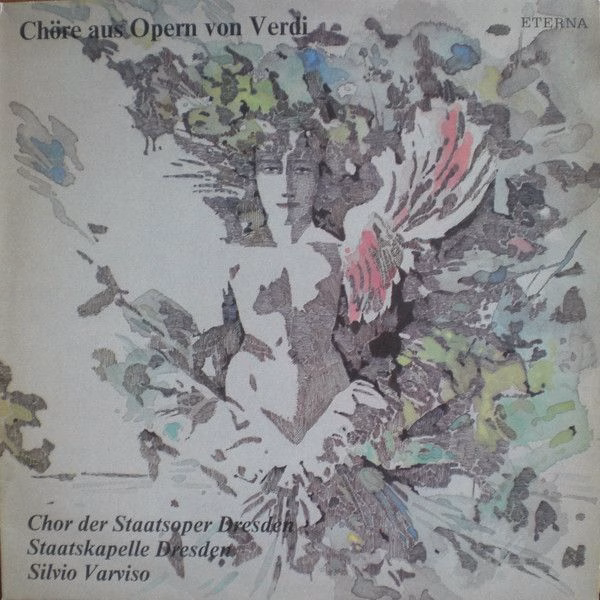 Eterna 8 27 874 - Chor der Staatsoper Dresden, Staatskapelle Dre
