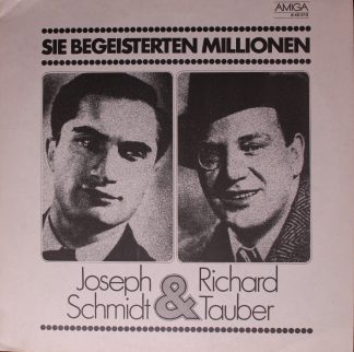 Amiga 8 40 015 - Joseph Schmidt, Richard Tauber - Sie Begeistert