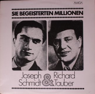 Amiga 8 40 015 - Joseph Schmidt, Richard Tauber - Sie Begeistert