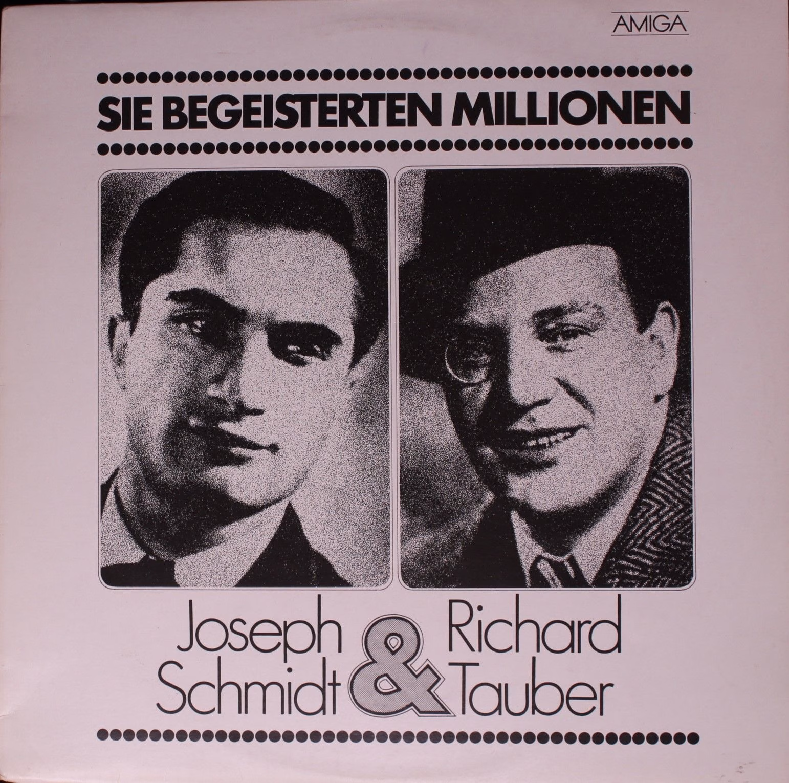 Amiga 8 40 015 - Joseph Schmidt, Richard Tauber - Sie Begeistert