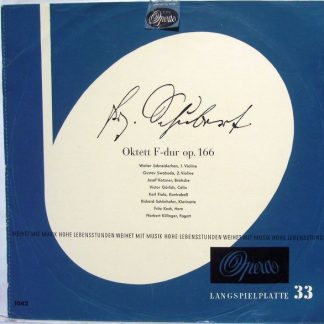 Opera 1042 - Franz Schubert, Walter Schneiderhan, Gustav Swoboda