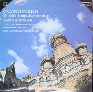 Hungaroton SLPX 12075 - Pyotr Ilyich Tchaikovsky, David Oistrach