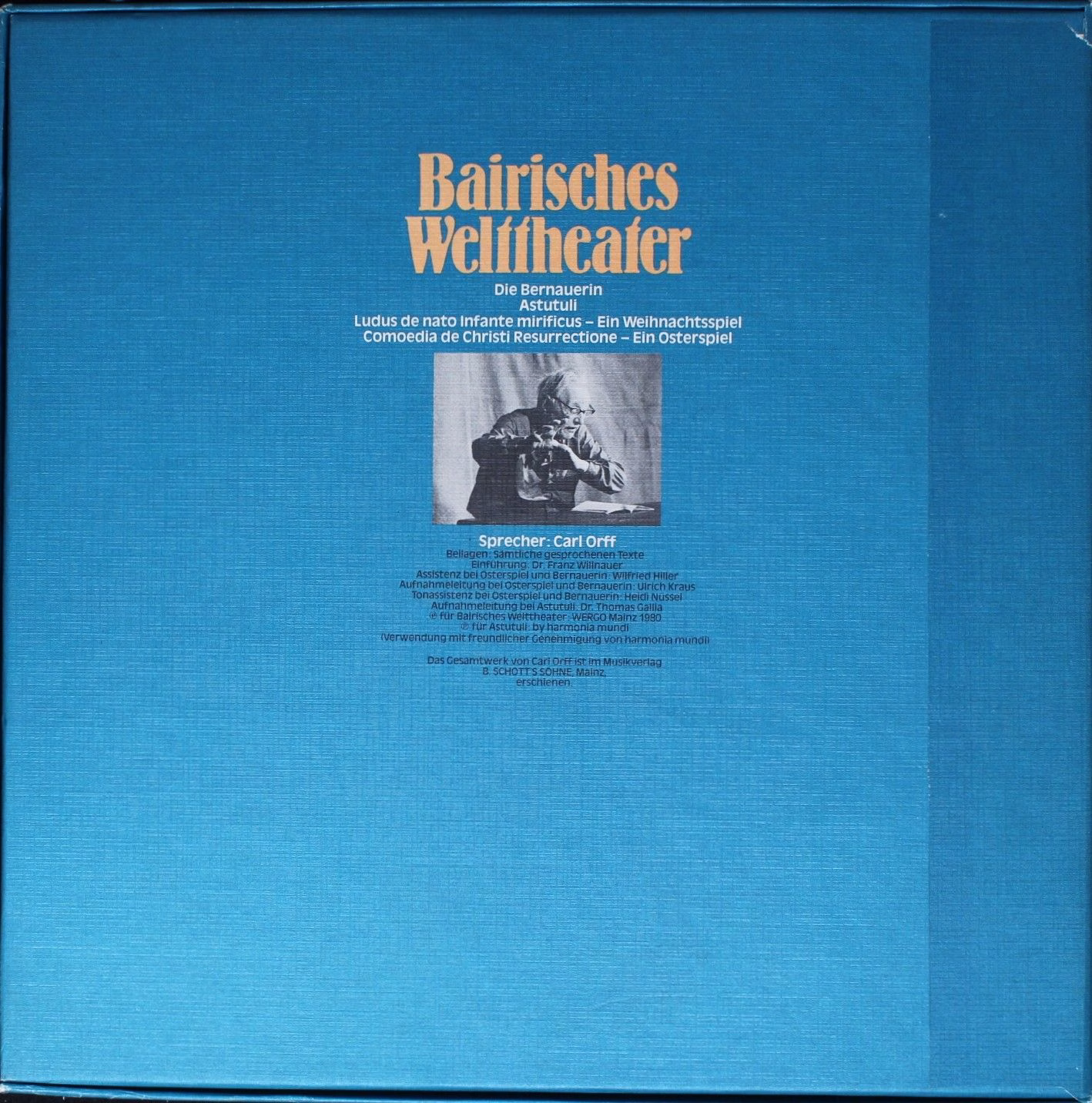 WERGO WER 3007 - Carl Orff - Bairisches Welttheater: Die Bernaue - Image 2