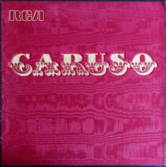 RCA 731.001/731.005 - Enrico Caruso - La Voix D'Or Du Siecle