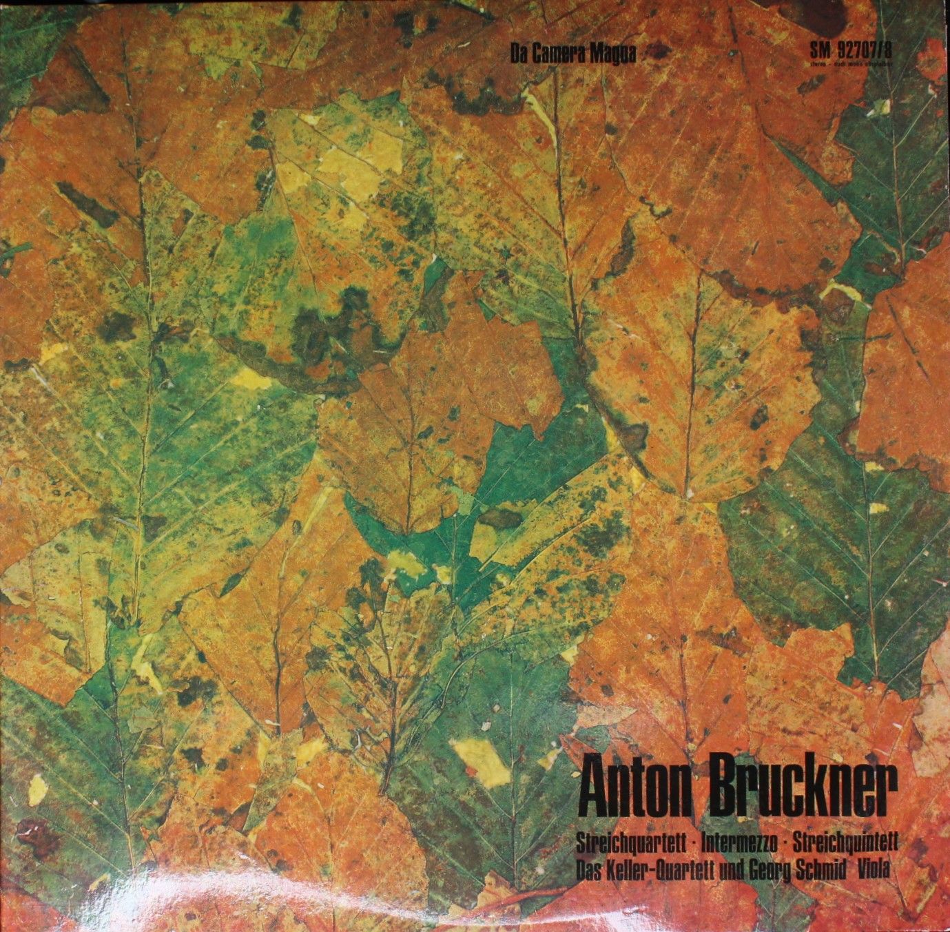 Da Camera Magna SM 92707/8 - Anton Bruckner, Das Keller Quartett