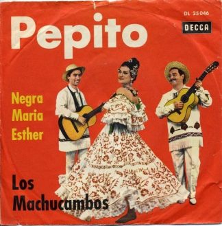 DECCA DL 25 046 - Los Machucambos - Pepito