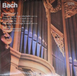 Eterna 8 25 580 - Johann Sebastian Bach, Hans Otto - Orgelwerke