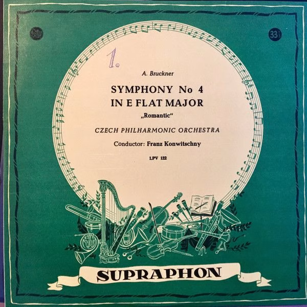 Supraphon LPV 122 - Anton Bruckner, The Czech Philharmonic Orche