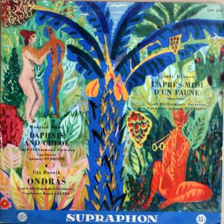 Supraphon LPV 484 - Maurice Ravel, Claude Debussy, Ilja Hurník -