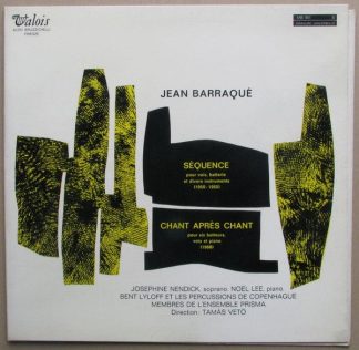 Valois MB 951 - Jean Barraqué, Josephine Nendick, Noël Lee, Cope