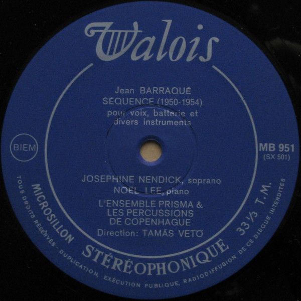 Valois MB 951 - Jean Barraqué, Josephine Nendick, Noël Lee, Cope - Image 5