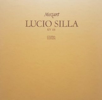 Eterna 8 27 053-056 - Wolfgang Amadeus Mozart - Lucio Silla - KV