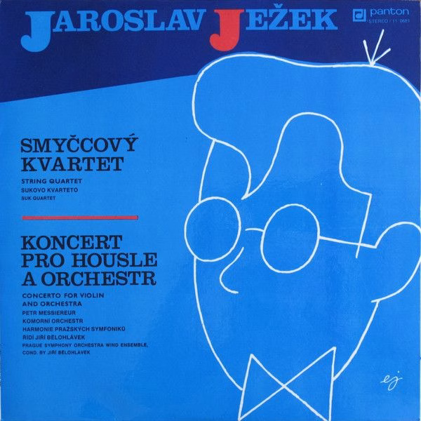 Panton 11 0681 - Jaroslav Ježek, Suk Quartet, Petr Messiereur, K