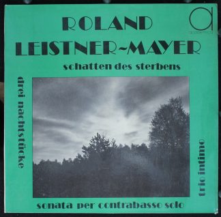 Academica E 16 750 - Roland Leistner-Mayer - Schatten Des Sterbe