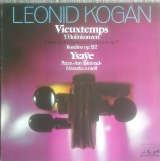 Eurodisc 25 460 XAK - Henri Vieuxtemps, Eugène Ysaÿe, Leonid Kog