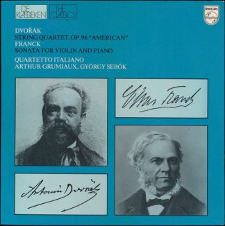 Philips 6542 519 - Antonín Dvořák, César Franck, Quartetto Itali