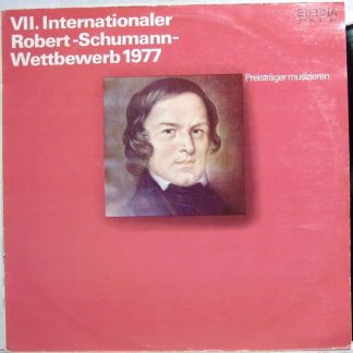 Eterna 8 26 909 - Various - VII. Internationaler Robert-Schumann