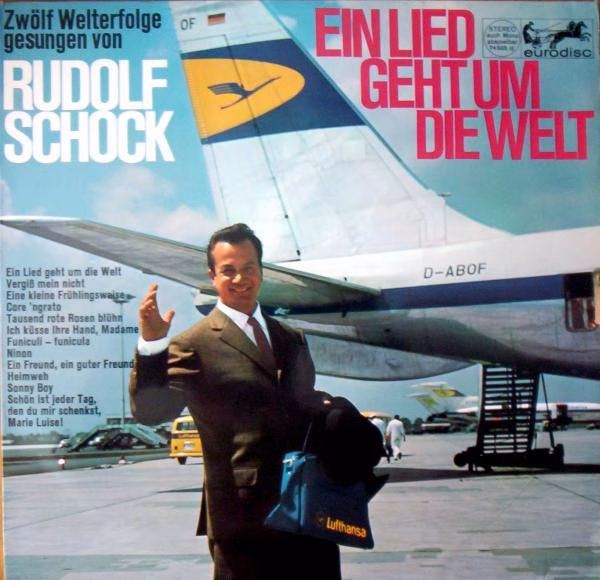 Eurodisc 74 565 IE - Rudolf Schock - Ein Lied Geht Um Die Welt