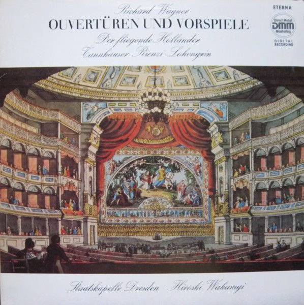 Eterna 725 037 - Richard Wagner, Staatskapelle Dresden, Hiroshi