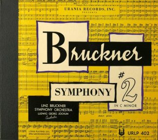 Urania Records (3) URLP 402 - Anton Bruckner, Reichs-Bruckner-Or
