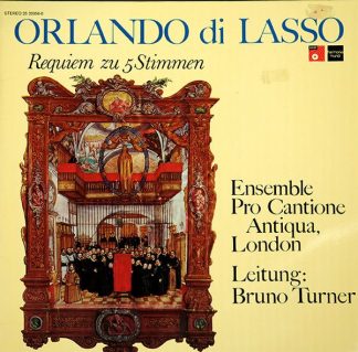 BASF 25 20356-0 - Roland de Lassus, Pro Cantione Antiqua, Bruno