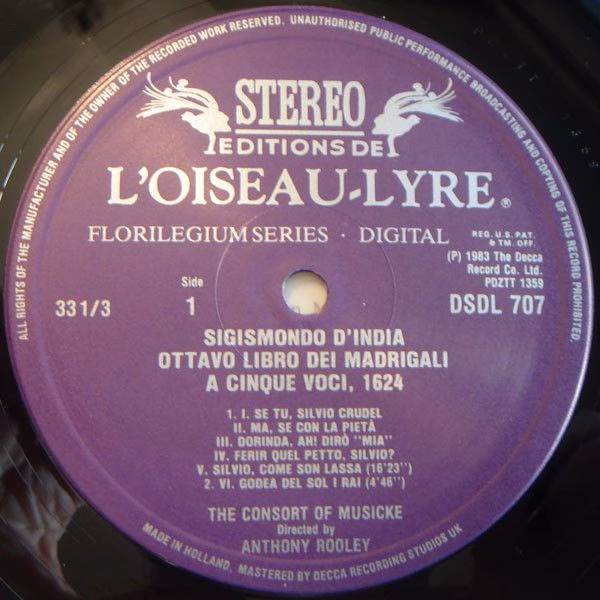 L'Oiseau-Lyre DSDL 707 - Sigismondo D'India, The Consort Of Musi - Image 3
