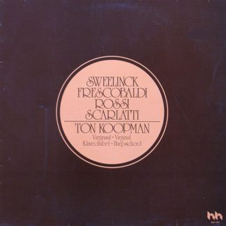 Harlekijn 2441 502 - Ton Koopman, Jan Pieterszoon Sweelinck, Gir