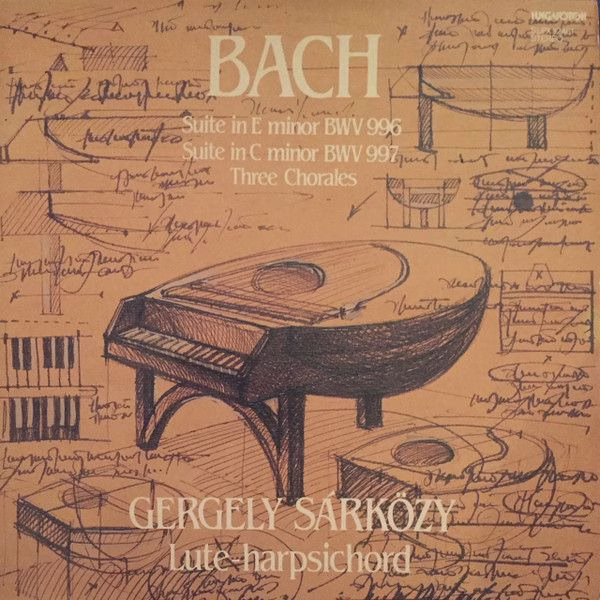 Hungaroton SLPX 12461 - Johann Sebastian Bach, Sárközy Gergely -