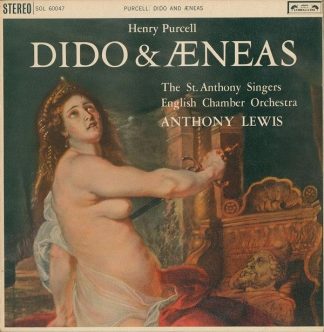 L'Oiseau-Lyre SOL.60047 - Henry Purcell, St. Anthony Singers, En