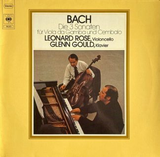 CBS 76 373 - Johann Sebastian Bach, Leonard Rose, Glenn Gould -