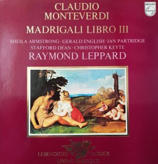 Philips 9502 008 - Claudio Monteverdi, Raymond Leppard, Sheila A
