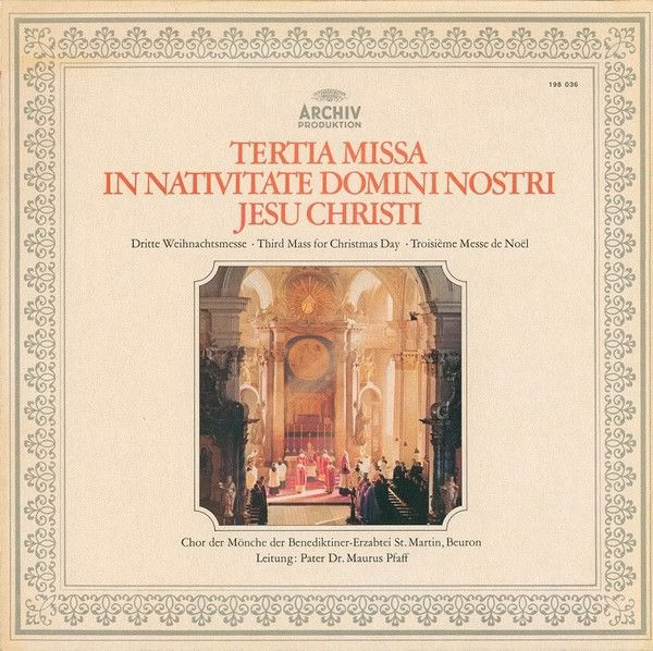 Archiv Produktion 198 036 - Pater Maurus Pfaff, Chor Der Mönche
