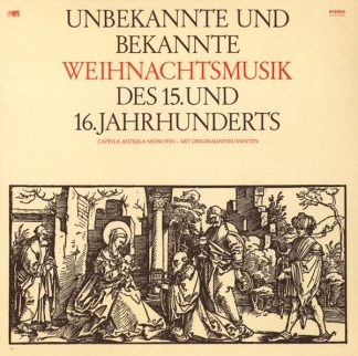 MPS MPS 13 007 ST - Capella Antiqua München - Unbekannte Und Bek