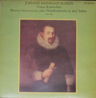 Eterna 8 25 555 - Johann Hermann Schein - Venus Kräntzlein / Mus