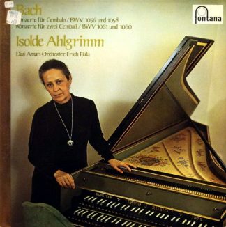 Fontana 6530 072 - Johann Sebastian Bach, Isolde Ahlgrimm, Das A