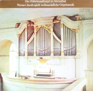 Eterna 8 26 983 - Werner Jacob - Die Hildebrandtorgel In Störmth