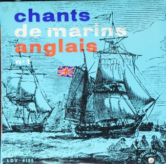 Le Chant Du Monde LDY - 4155 - Various - Chants De Marins Anglai