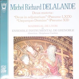 ARION ARN 38432 - Michel Richard Delalande, Le Madrigal De Lyon,